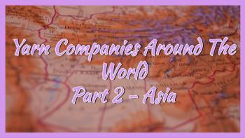 Yarn Companies Around The World