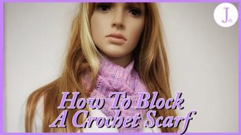 Embedded thumbnail for How To Block A Crochet Scarf
