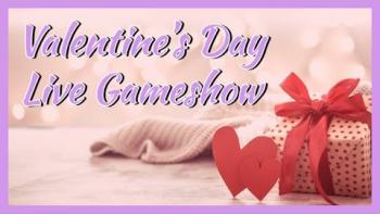 Embedded thumbnail for Valentine&#039;s Day Live Gameshow!