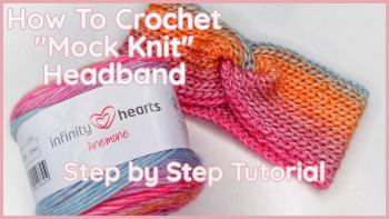 Embedded thumbnail for Crochet Headband - Mock Knit Headband